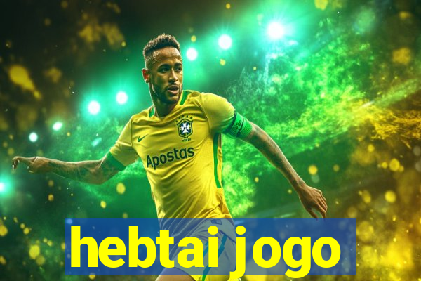 hebtai jogo